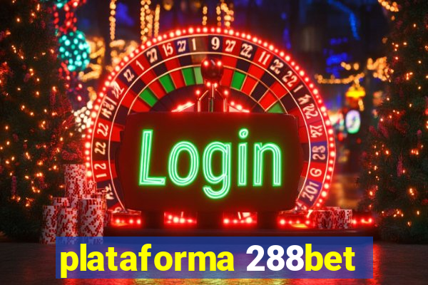 plataforma 288bet